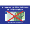Paiement par billet de 100 euros refusé - 10x6cm - Sticker/autocollan