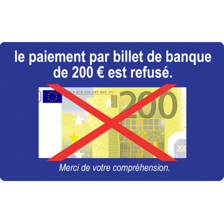 Paiement par billet de 200 euros refusé - 10x6cm - Sticker/autocollan