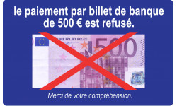 Paiement par billet de 500 euros refusé - 10x6cm - Sticker/autocollan