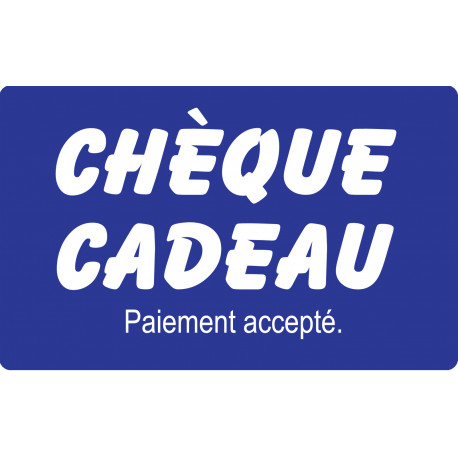 Paiement Chèque cadeau accepté - 15x9.2cm - Sticker/autocollant Paiement Chèque cadeau accepté - 15x9.2cm - Sticker/autocollant