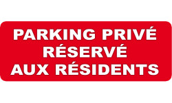 stationnement réserve aux résidents - 1 sticker 29,7x10cm - Sticker/