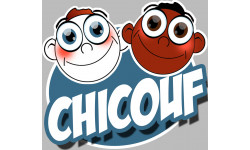 Chicouf frèros - 10x9cm - Sticker/autocollant