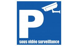 Parking sous vidéo surveillance - 10x10cm - Sticker/autocollant