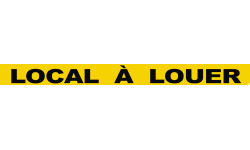 LOCAL À LOUER (60x5cm) - Sticker/autocollant