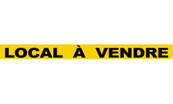 LOCAL À VENDRE (60x5cm) - Sticker/autocollant