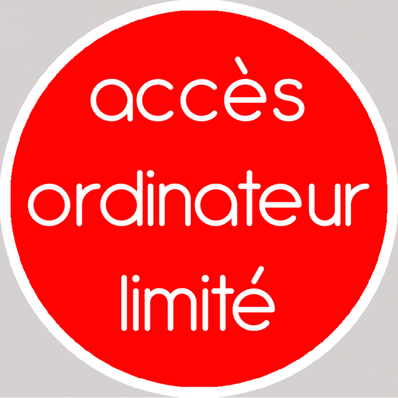 Accès ordinateur limité (15x15cm) - Sticker/autocollant Accès ordinateur limité (15x15cm) - Sticker/autocollant