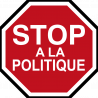 STOP à la politique (5x5cm) - Sticker/autocollant