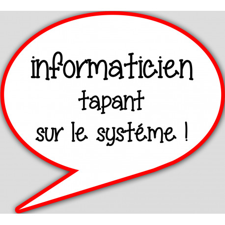 informaticien tapant sur le système - 15x13.5cm - sticker/autocollant informaticien tapant sur le système - 15x13.5cm - sticker/autocollant