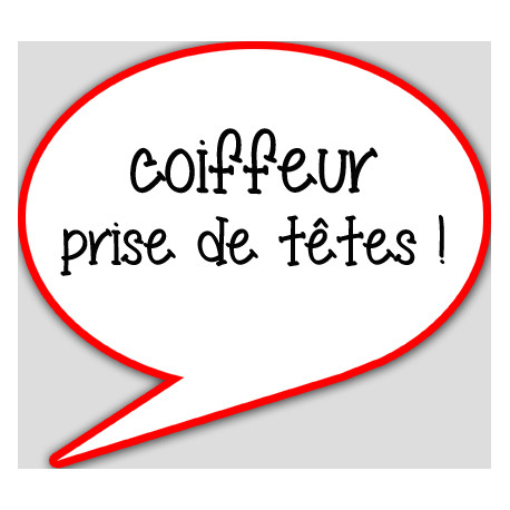 coiffeur prise de tête - 15x13.5cm - sticker/autocollant coiffeur prise de tête - 15x13.5cm - sticker/autocollant