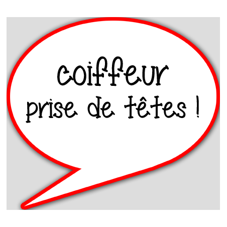 coiffeur prise de tête - 15x13.5cm - sticker/autocollant