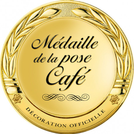 Médaille de la pose café - 5x5cm - Sticker/autocollant Médaille de la pose café - 5x5cm - Sticker/autocollant