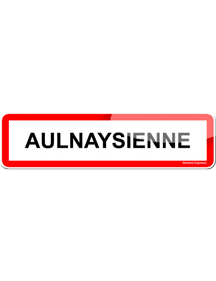 Aulnaysienne (15x4cm) - Sticker/autocollant Aulnaysienne (15x4cm) - Sticker/autocollant