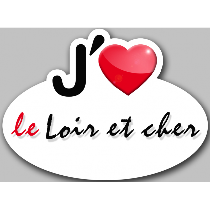 j'aime le Loir et cher (15x11cm) - Sticker/autocollant j'aime le Loir et cher (15x11cm) - Sticker/autocollant