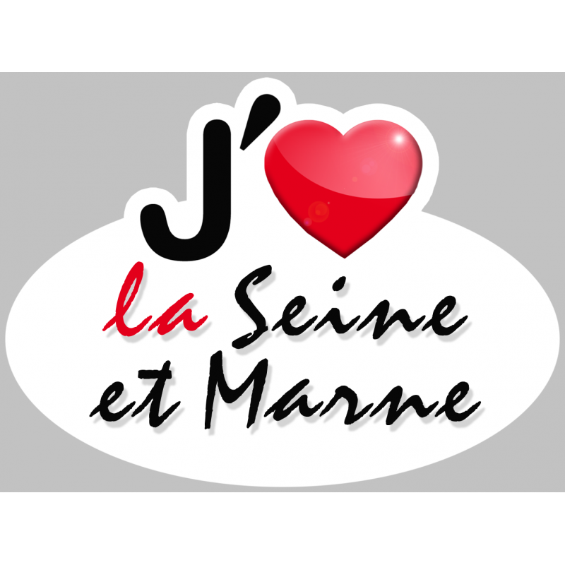 j'aime la Seine-et-Marne (15x11cm) - Sticker/autocollant j'aime la Seine-et-Marne (15x11cm) - Sticker/autocollant