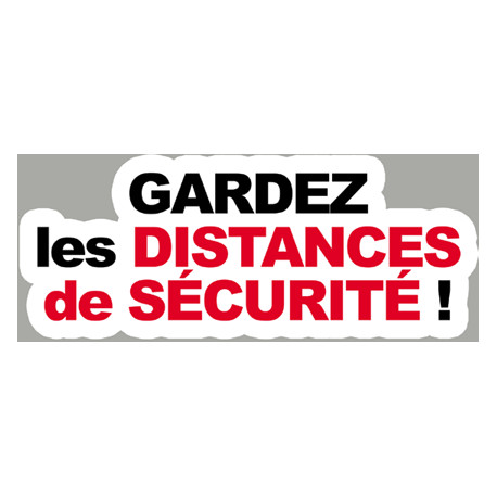 distances de sécurité - 15x6cm - Sticker/autocollant distances de sécurité - 15x6cm - Sticker/autocollant