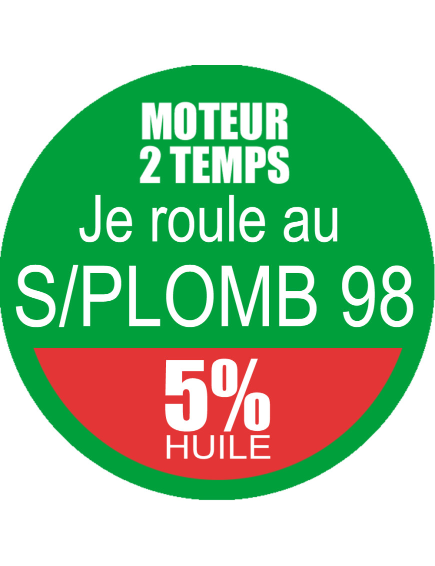 SANS PLOMB 98 mélange 5 pourcent - 5cm - Sticker/autocollant SANS PLOMB 98 mélange 5 pourcent - 5cm - Sticker/autocollant