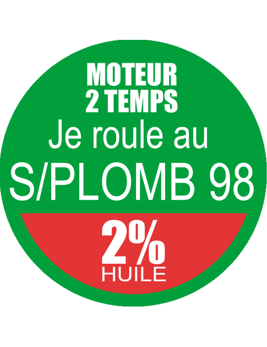 SANS PLOMB 98 mélange 2 pourcent - 5cm - Sticker/autocollant SANS PLOMB 98 mélange 2 pourcent - 5cm - Sticker/autocollant