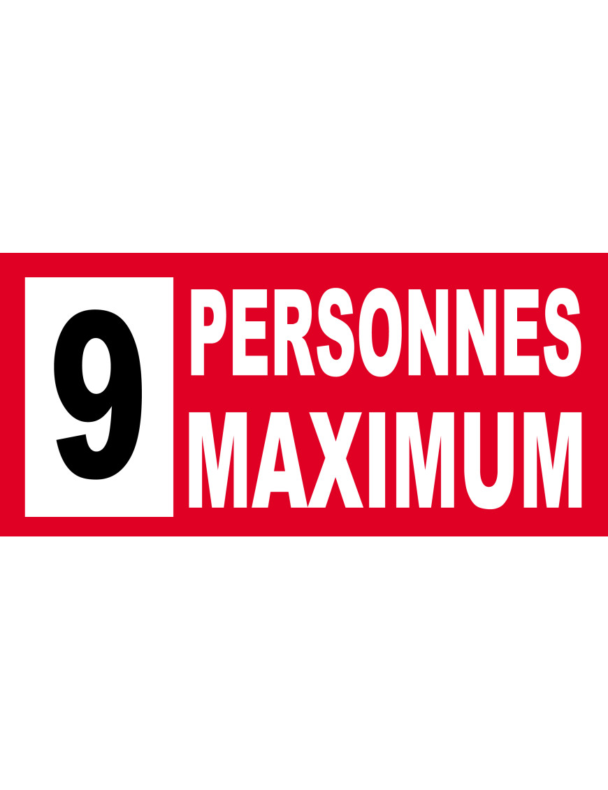 9 personnes maximum - 20X9cm - Sticker/autocollant 9 personnes maximum - 20X9cm - Sticker/autocollant