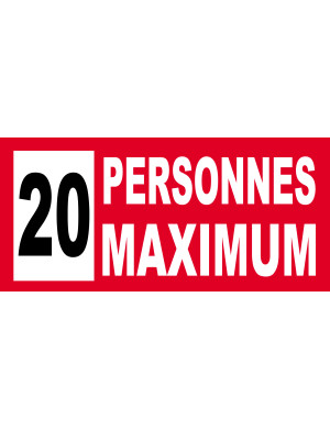 20 personnes maximum - 30X14cm - Sticker/autocollant
