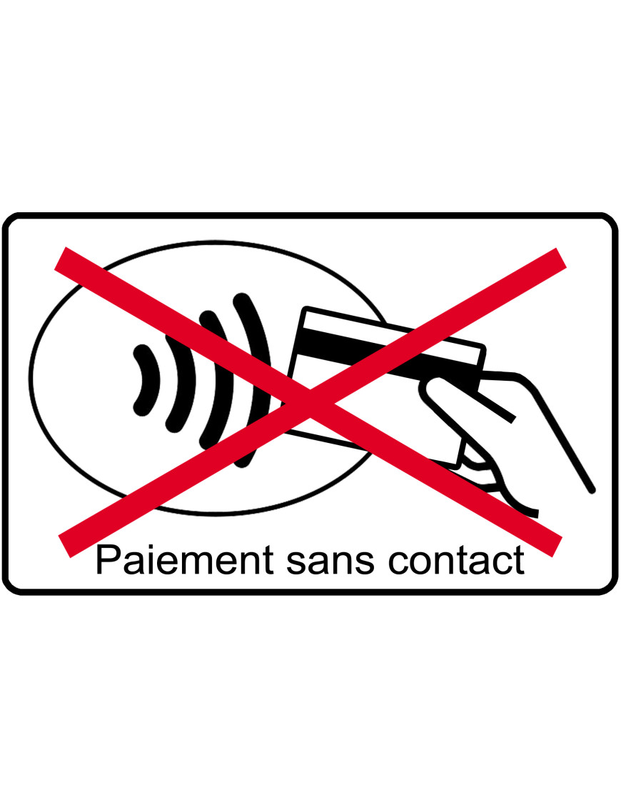 Pas de paiement sans contact carte - 20x12.3cm - Sticker/autocollant Pas de paiement sans contact carte - 20x12.3cm - Sticker/autocollant