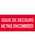 Issue de secours ne pas encombrer - 15x7cm - Sticker/autocollant Issue de secours ne pas encombrer - 15x7cm - Sticker/autocollant