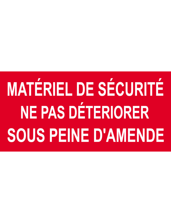 Matériel de sécurité - 15x7cm - Sticker/autocollant