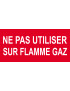 Ne pas utiliser sur flamme gaz - 15x7cm - Sticker/autocollant