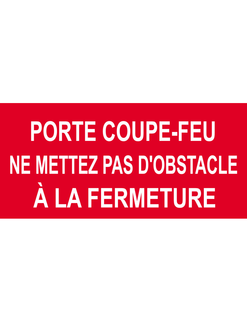 Porte coupe feu - 15x7cm - Sticker/autocollant Porte coupe feu - 15x7cm - Sticker/autocollant
